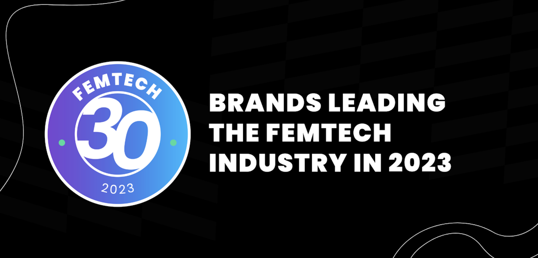 BoltPR 30 FemTech Brands